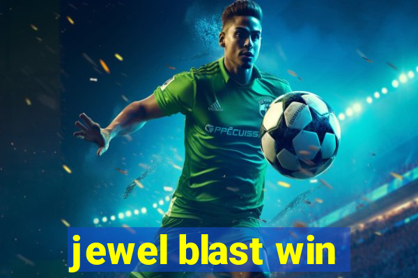 jewel blast win